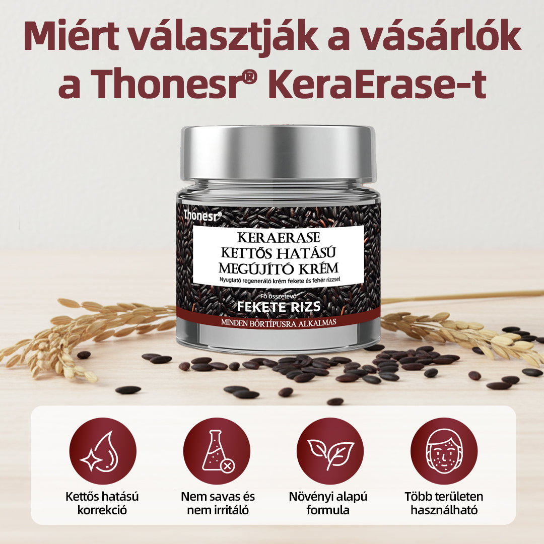 Thonesr® 👩‍⚕️KeraErase kettős hatású megújító krém