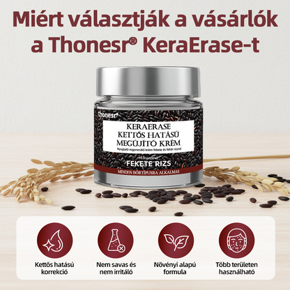 Thonesr® 👩‍⚕️KeraErase kettős hatású megújító krém